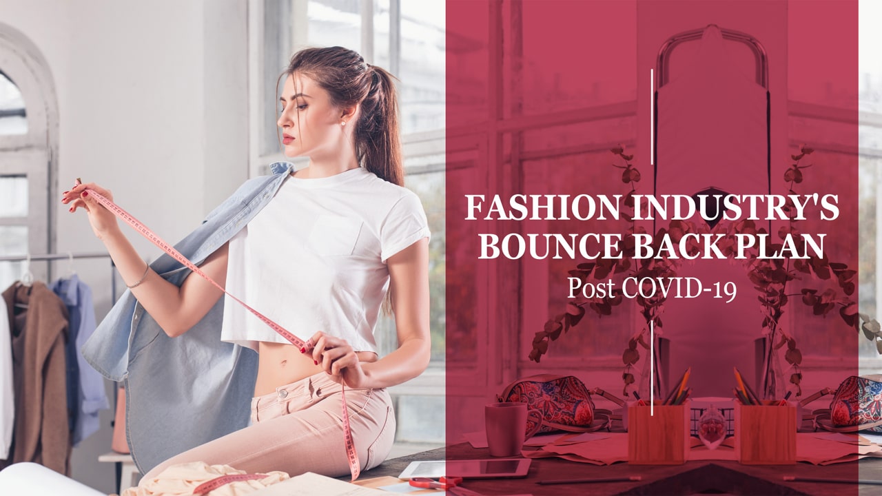 Fashion industry’s bounce back plan